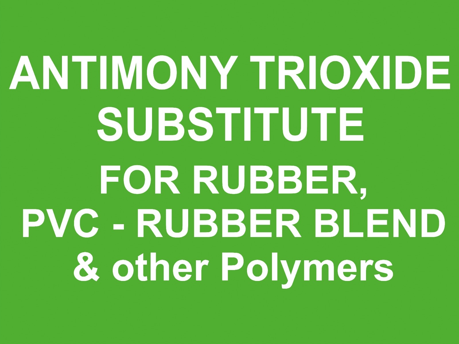 SUBSTITUTE ANTIMONY 