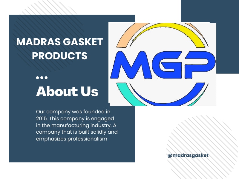 about Madras Gasket Products