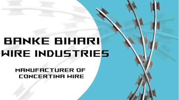 about Banke Bihari Wire Industries